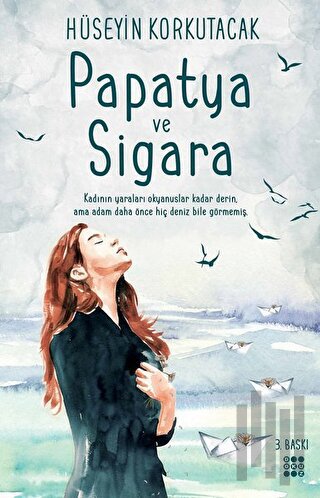 Papatya ve Sigara | Kitap Ambarı