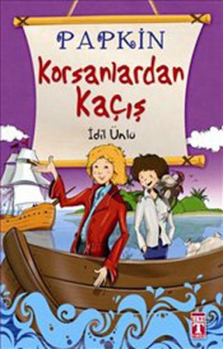 Korsanlardan Kaçış - Papkin | Kitap Ambarı