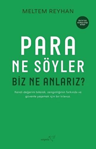 Para Ne Söyler Biz Ne Anlarız? | Kitap Ambarı