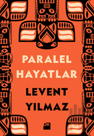 Paralel Hayatlar | Kitap Ambarı