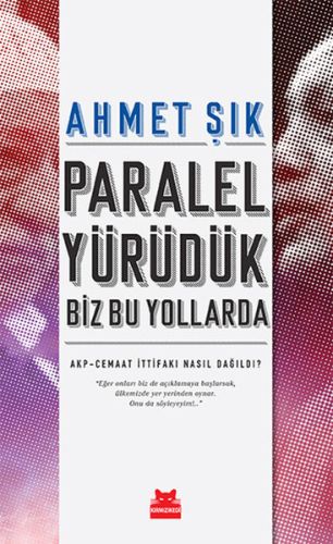 Paralel Yürüdük Biz Bu Yollarda | Kitap Ambarı