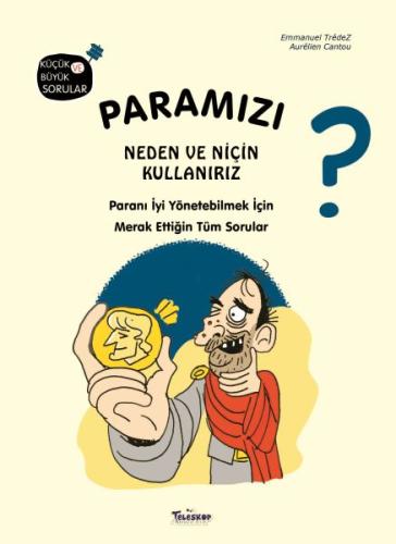 Paramızı Neden ve Niçin Kullanırız? (Ciltli) | Kitap Ambarı