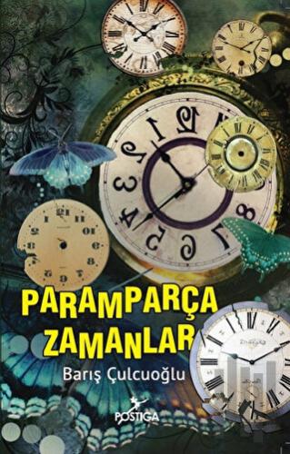 Paramparça Zamanlar | Kitap Ambarı