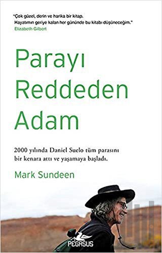 Parayı Reddeden Adam | Kitap Ambarı