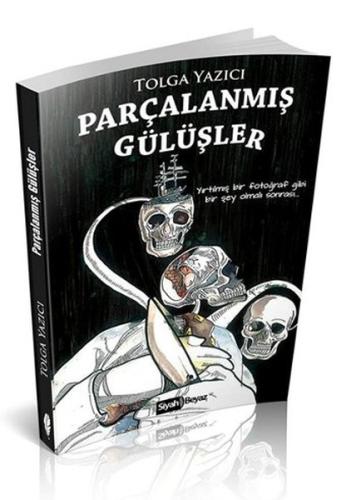 Parçalanmış Gülüşler | Kitap Ambarı