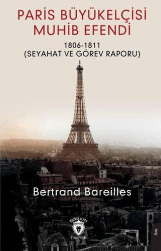 Paris Büyükelçisi Muhib Efendi | Kitap Ambarı