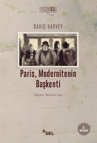 Paris, Modernitenin Başkenti | Kitap Ambarı