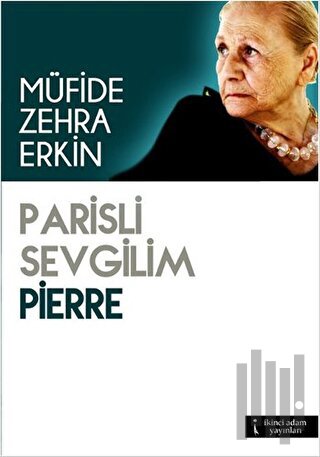 Parisli Sevgilim Pierre | Kitap Ambarı