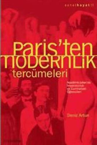 Paris’ten Modernlik Tercümeleri | Kitap Ambarı