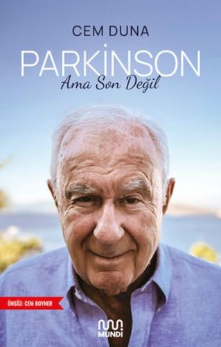 Parkinson Ama Son Değil | Kitap Ambarı