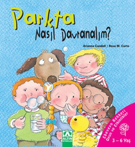 Parkta Nasıl Davranalım? (Ciltli) | Kitap Ambarı