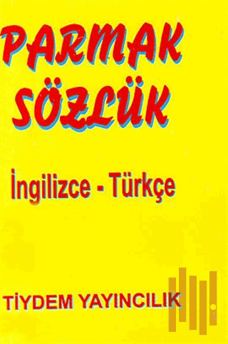 Parmak Sözlük - İngilizce-Türkçe | Kitap Ambarı