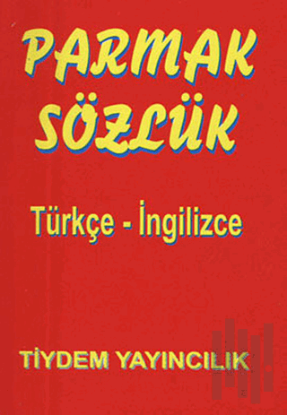 Parmak Sözlük - Türkçe - İngilizce | Kitap Ambarı