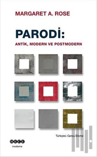 Parodi: Antik Modern ve Postmodern | Kitap Ambarı