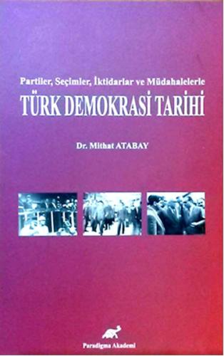 Türk Demokrasi Tarihi | Kitap Ambarı