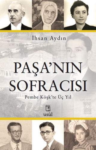 Paşa’nın Sofracısı Pembe Köşk’te Üç Yıl | Kitap Ambarı