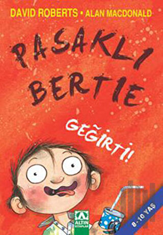 Pasaklı Bertie - Geğirti! | Kitap Ambarı