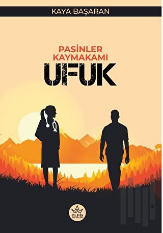 Pasinler Kaymakamı Ufuk | Kitap Ambarı