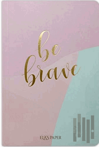 Pastel Be Brave - Defter | Kitap Ambarı