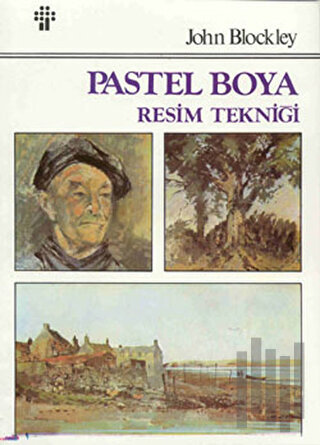 Pastel Boya Resim Tekniği | Kitap Ambarı