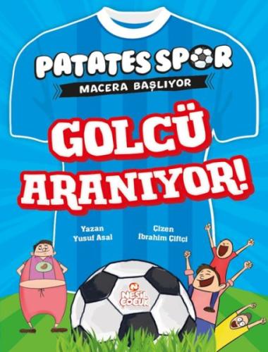 Golcü Aranıyor! - Patatesspor Macera Başlıyor | Kitap Ambarı