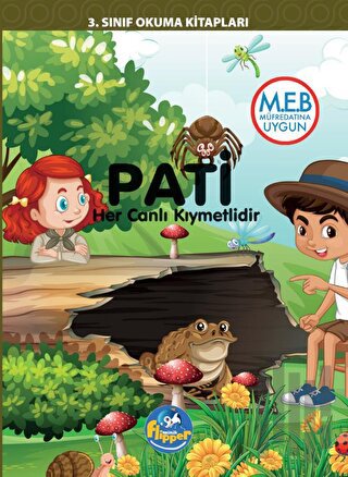 Pati - Her Canlı Kıymetlidir | Kitap Ambarı