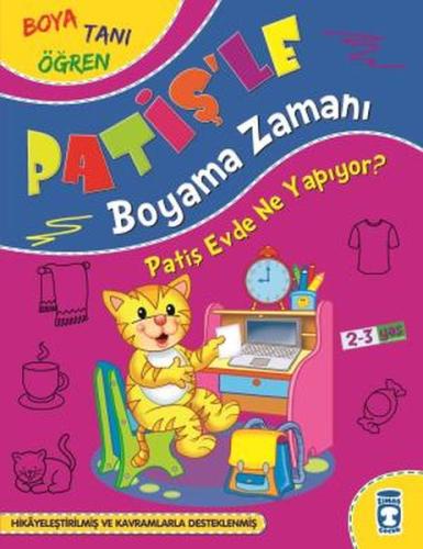 Patiş Evde Ne Yapıyor - Patiş'le Boyama Zamanı | Kitap Ambarı