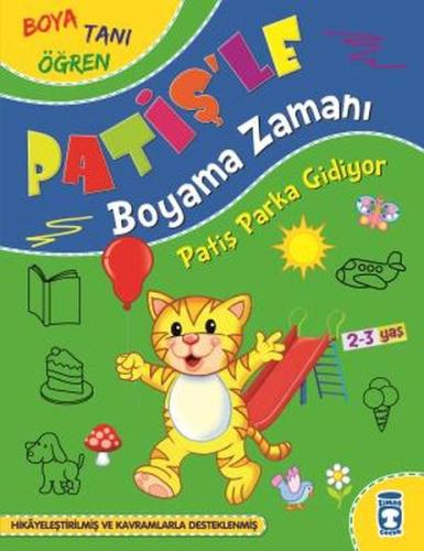 Patiş Parka Gidiyor - Patiş'le Boyama Zamanı | Kitap Ambarı