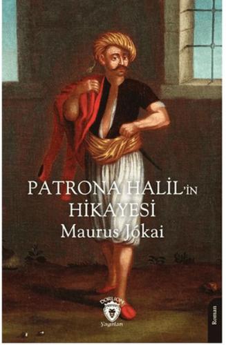 Patrona Halil’in Hikayesi | Kitap Ambarı