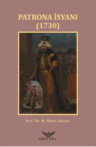 Patrona İsyanı 1730 | Kitap Ambarı