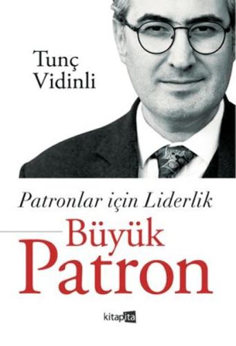 Patronlar İçin Liderlik Büyük Patron | Kitap Ambarı