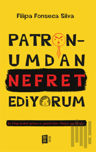 Patronumdan Nefret Ediyorum | Kitap Ambarı