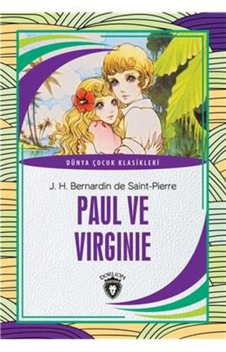 Paul ve Virginie - Dünya Çocuk Klasikleri | Kitap Ambarı