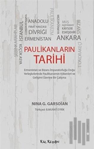 Paulikanların Tarihi | Kitap Ambarı