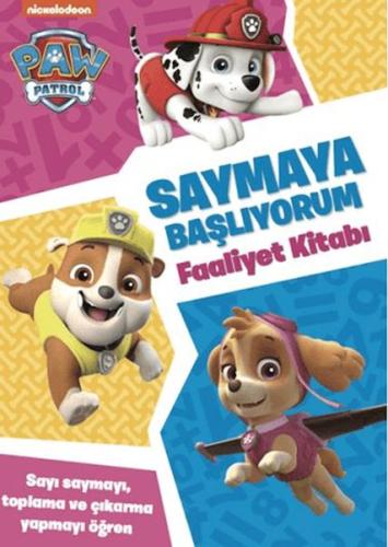 Paw Patrol - Saymaya Başlıyorum Faaliyet Kitabı | Kitap Ambarı