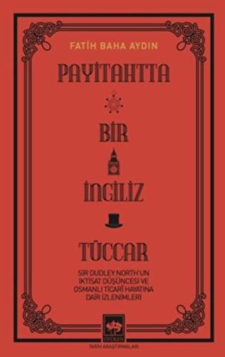 Payitahtta Bir İngiliz Tüccar | Kitap Ambarı