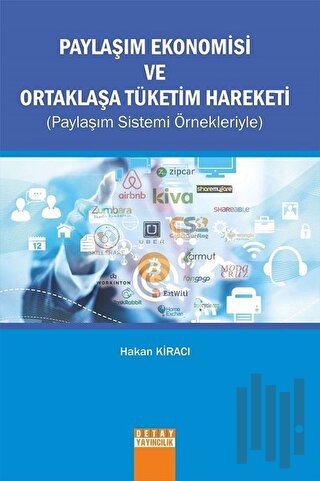 Paylaşım Ekonomisi ve Ortaklaşa Tüketim Hareketi | Kitap Ambarı