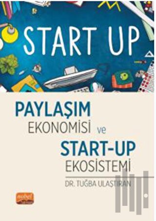 Paylaşım Ekonomisi ve Start-Up Ekosistemi | Kitap Ambarı