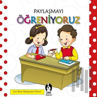 Paylaşmayı Öğreniyoruz | Kitap Ambarı