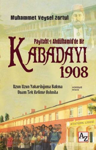 Payitaht-ı Abdülhamid'de Bir Kabadayı 1908 | Kitap Ambarı