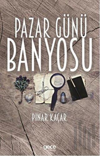 Pazar Günü Banyosu | Kitap Ambarı