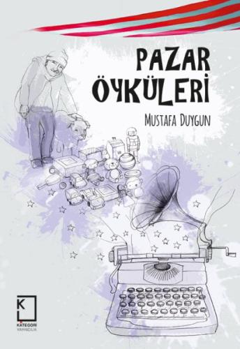 Pazar Öyküleri (Ciltli) | Kitap Ambarı