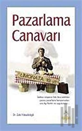 Pazarlama Canavarı | Kitap Ambarı