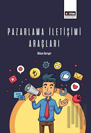 Pazarlama İletişimi Araçları | Kitap Ambarı