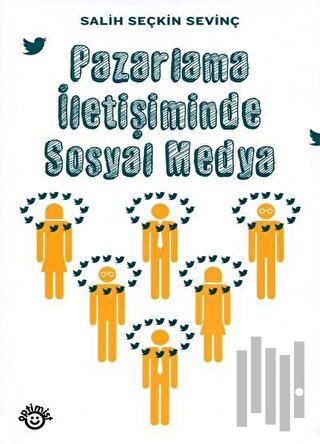 Pazarlama İletişiminde Sosyal Medya | Kitap Ambarı