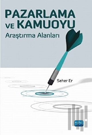 Pazarlama ve Kamuoyu | Kitap Ambarı