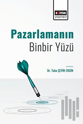 Pazarlamanın Binbir Yüzü | Kitap Ambarı