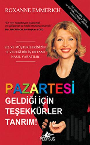 Pazartesi Geldiği için Teşekkürler Tanrım ! | Kitap Ambarı