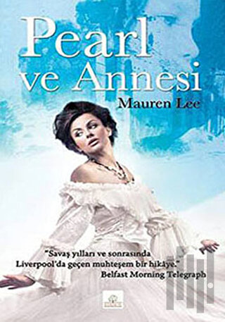 Pearl ve Annesi | Kitap Ambarı