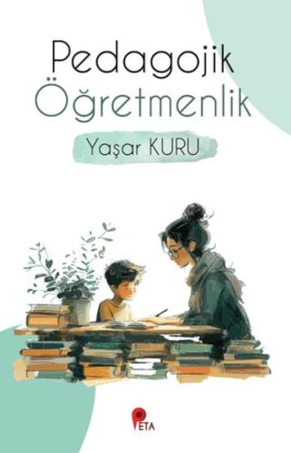 Pedagojik Öğretmenlik | Kitap Ambarı